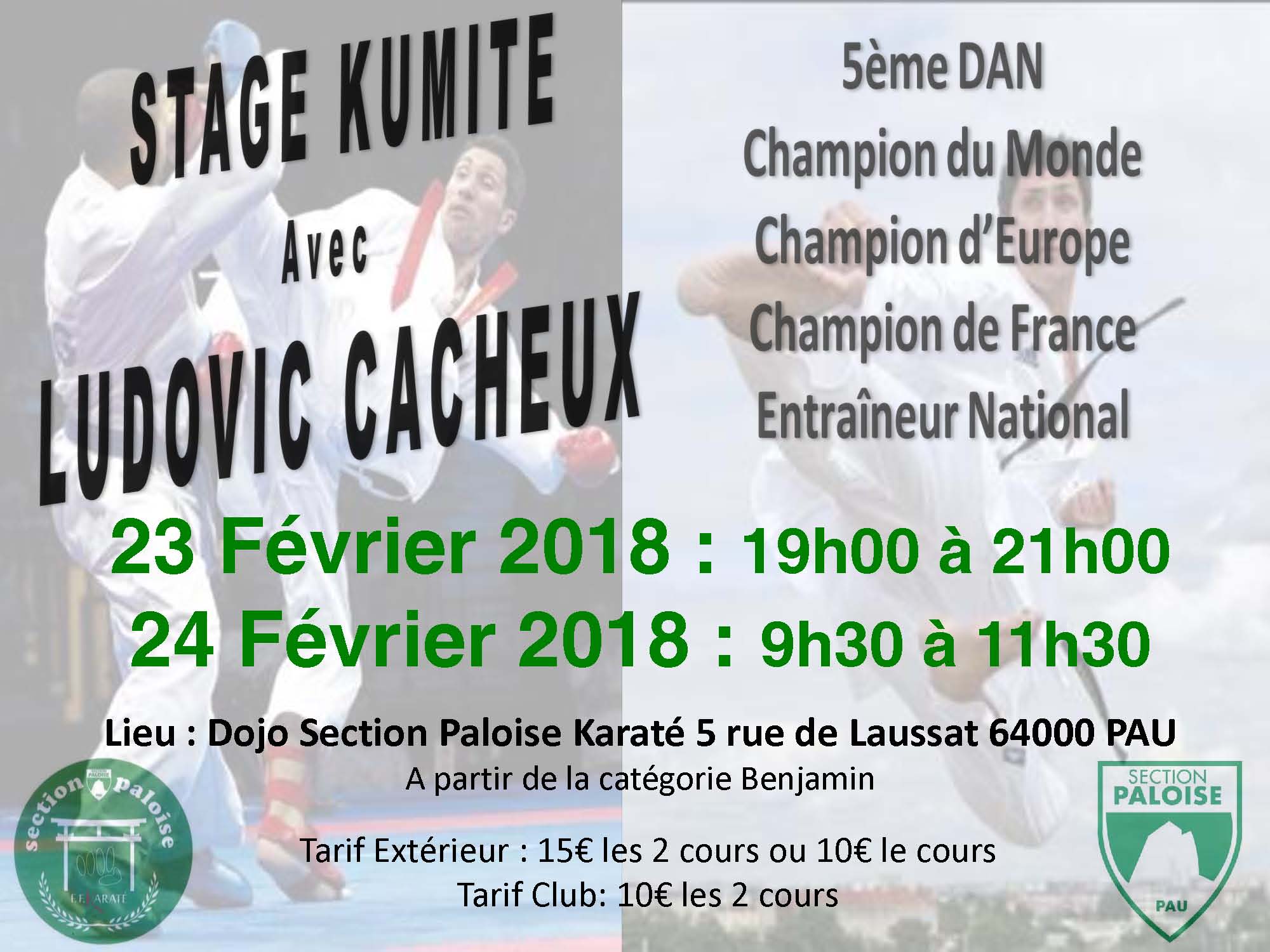 STAGE KUMITE animé par Ludovic CACHEUX - 5° Dan - Les 23 et 24 Février 2018 - Dojo KARATE - Rue de Laussat - PAU